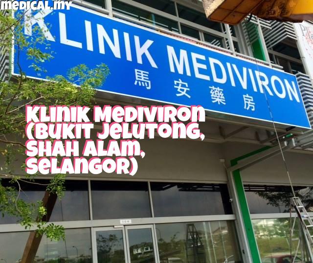 Klinik Mediviron (Bukit Jelutong, Shah Alam, Selangor)
