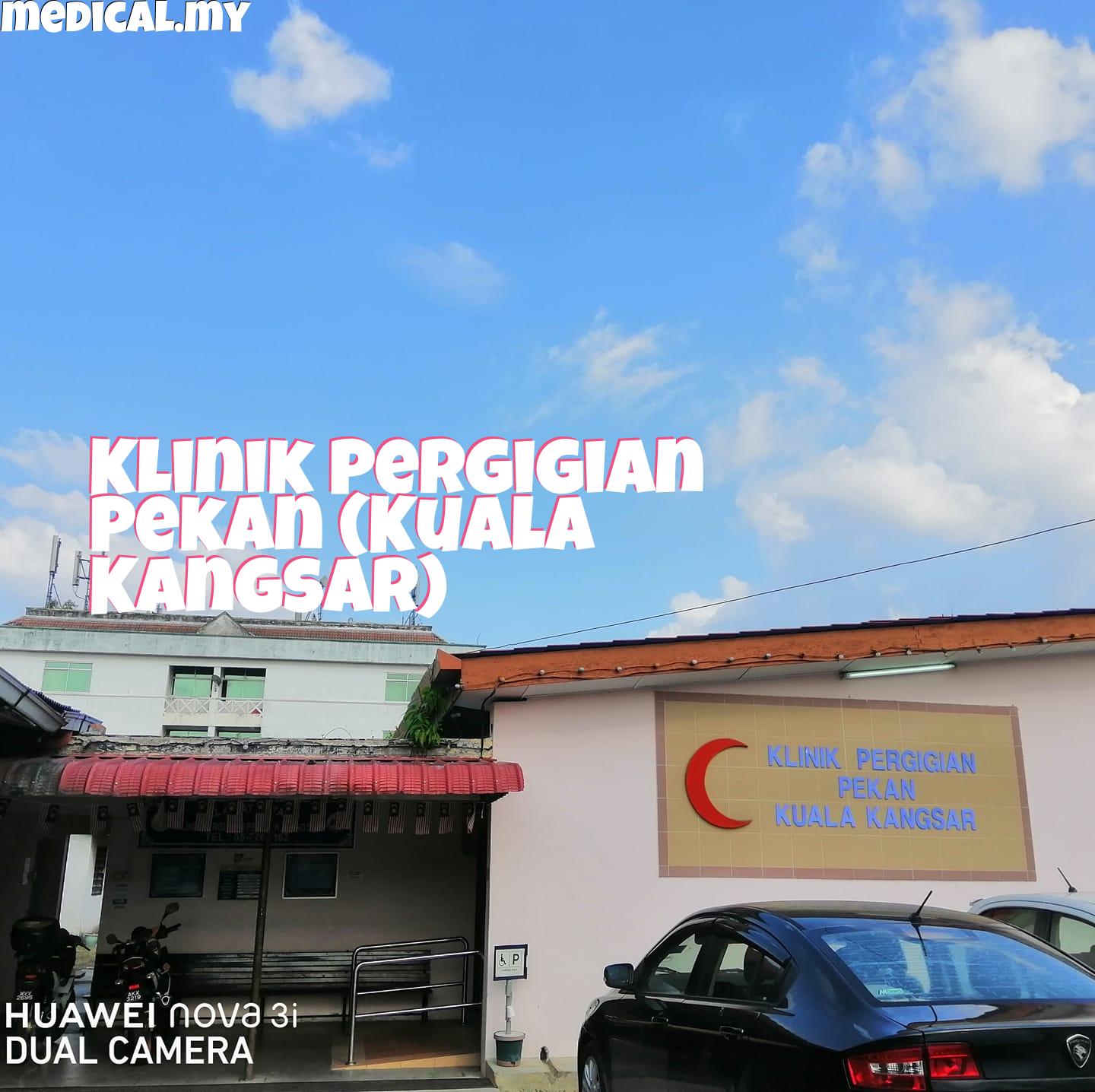 Klinik Pergigian Pekan Kuala Kangsar