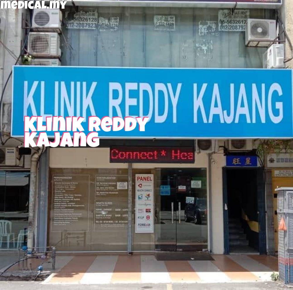 Klinik Reddy Kajang